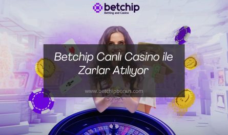 Betchip canlı casino